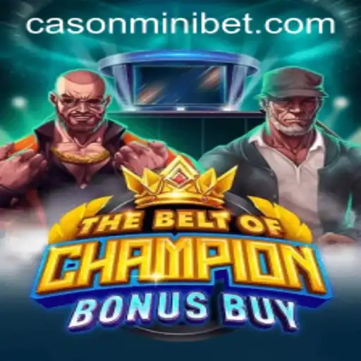 TheBeltOfChampionBonusBuy: A Comprehensive Guide for Enthusiasts of Strategy and Chance