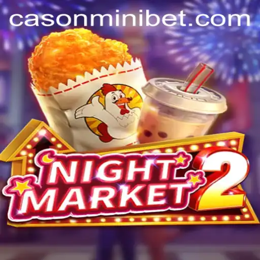 Exploring the Thrills of NightMarket2: The Game of Strategy and Luck with MINIBET
