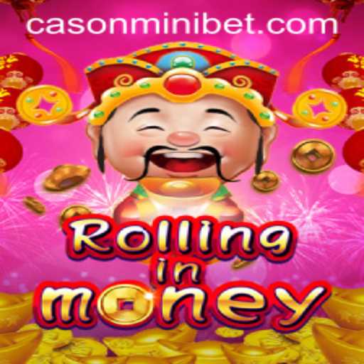 RollingInMoney: A Thrilling Venture into the World of MINIBET